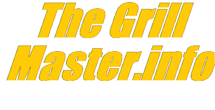Text Box: The Grill Master.info